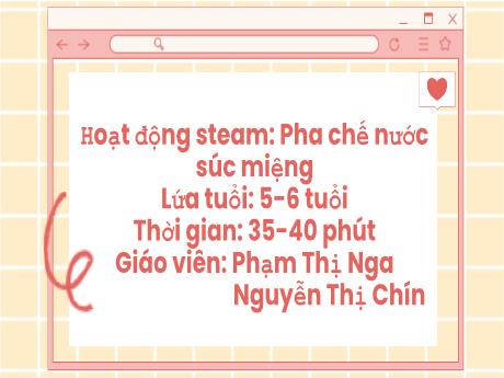 Bài giảng Hoạt động steam: Pha chế nước