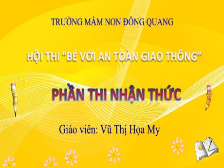 Bài giảng Phương tiện giao thông - Chủ điểm: Giao thông