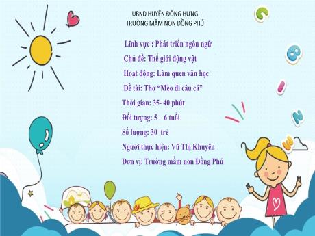 Bài giảng Thơ “Mèo đi câu cá” - Chủ đề: Thế giới động vật