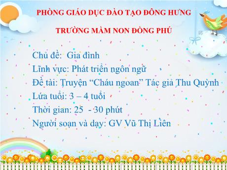 Bài giảng Truyện “Cháu ngoan” Tác giả Thu Quỳnh - Chủ đề: Gia đình