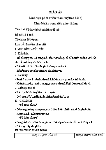Giáo án Chủ đề: Phương tiện giao thông - Tên bài: Vẽ thuyền buồm(vẽ theo Đề tài)
