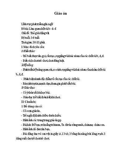 Lĩnh vực phát triển ngôn ngữ - Đề tài: Làm quen chữ cái b. d, đ