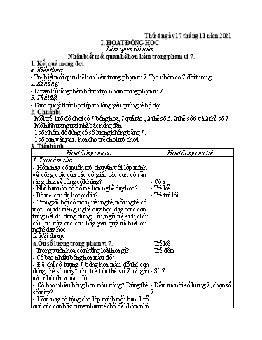 Giáo án Chuyên đề Lớp Mẫu giáo 5 tuổi A - Hoạt động học: Làm quen với Toán: Nhận biết mối quan hệ hơn kém trong phạm vi 7
