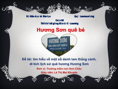 Bài giảng Mẫu giáo 3 tuổi A - Đề tài: Tìm hiểu về một số danh lam thắng cảnh, di tích lịch sử quê hương Hương Sơn