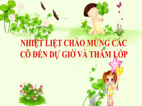 Bài giảng Mẫu giáo 5 tuổi A - Lĩnh vực PTNT - Hoạt động: Làm quen chữ cái e, ê