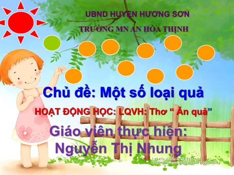 Bài giảng Mẫu giáo 5 tuổi B - LQVH, Chủ đề: Một số loại quả - Thơ Ăn quả