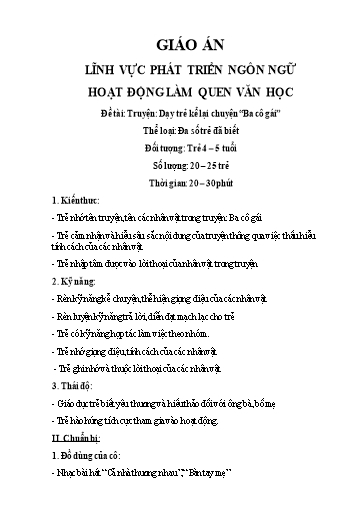 Giáo án Lớp Chồi - Lĩnh vực phát triển ngôn ngữ - Truyện: Dạy trẻ kể lại chuyện “Ba cô gái”