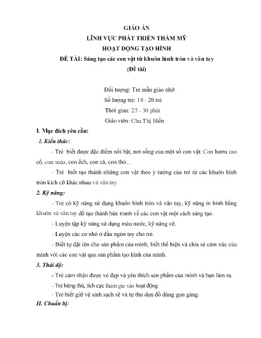 Giáo án Lớp Chồi - Phát triển thẩm mỹ - Sáng tạo các con vật từ khuôn hình tròn và vân tay - Chu Thị Hiền