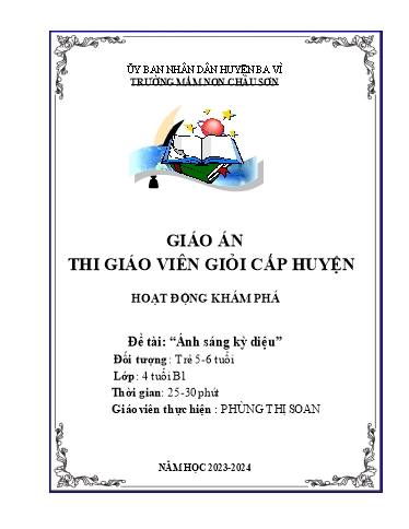 Giáo án Lớp Lá - Đề tài: “Ánh sáng kỳ diệu” - Năm học 2023-2024 - Phùng Thị Soan