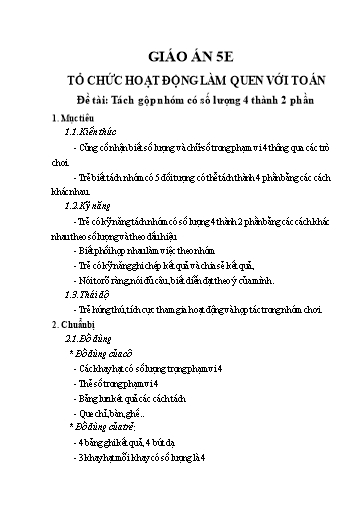 Giáo án Lớp Lá - Làm quen với toán - Đề tài: Tách gộp nhóm có số lượng 4 thành 2 phần