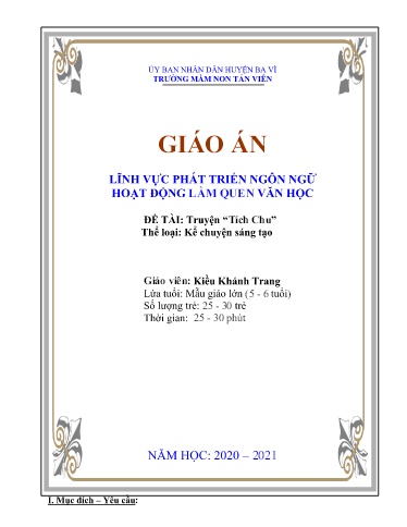 Giáo án Lớp Lá - Phát triển ngôn ngữ - Truyện “Tích chu” - Thể loại: Kể chuyện sáng tạo - Kiều Khánh Trang
