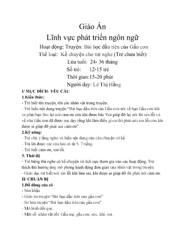 Giáo án Lớp Nhà trẻ - Phát triển ngôn ngữ - Truyệ: Bài học đầu tiên của Gấu con - Lê Thị Hằng